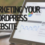 Marketing Your WordPress Website